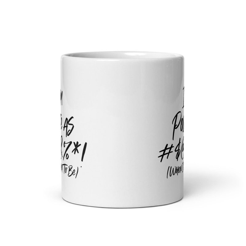 I'm Polite as F**k! - White glossy mug - Image 4